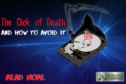 What is the “Click of Death” and How to Avoid it.